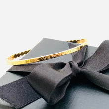 Load image into Gallery viewer, Sabr ~ this too shall pass - Yellow Gold Plated Bangle